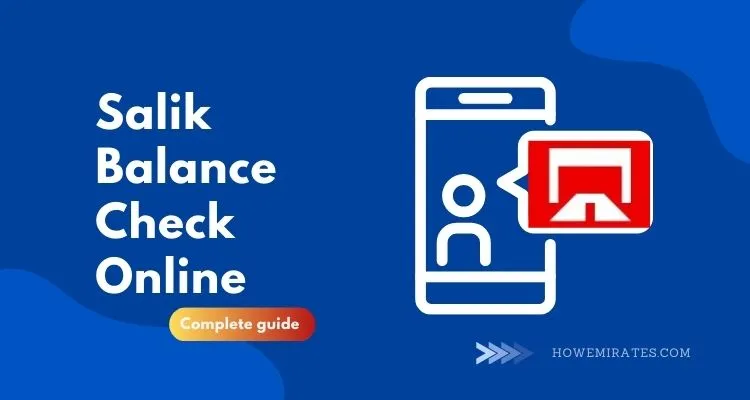 Check Salik Balance Sms – Complete Guide