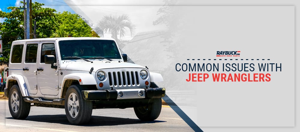 Common Issues You Should Know About With Jeeps