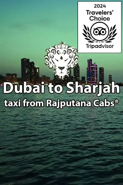 Dubai To Sharjah Distance Taxi Fare – Complete Guide